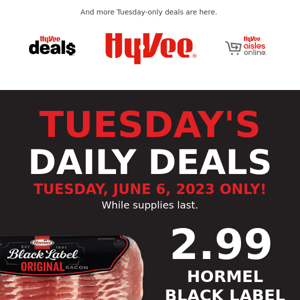 🥓 $2.99 Hormel Bacon 🥓