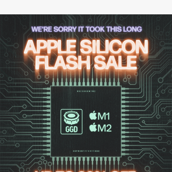 ⚡Apple silicon flash sale ⚡- up to 30% off the entire store!