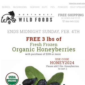 FREE Organic Honeyberries is almost over!