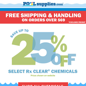 Free Shipping & Up to 25% off Select Chemicals