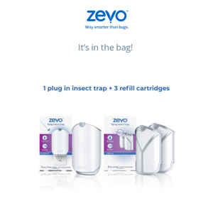 Enjoy 10% off your Zevo purchase