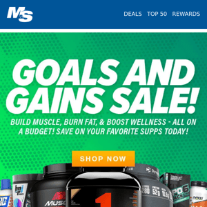 Goals & Gains Sale: Big Discounts Our Best Products