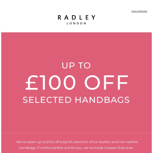Open for handbags under £100 🏃‍♀️  