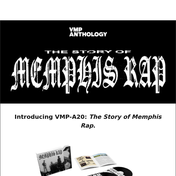 Vinyl Me Please, VMP Anthology: The Story of Memphis Rap is here
