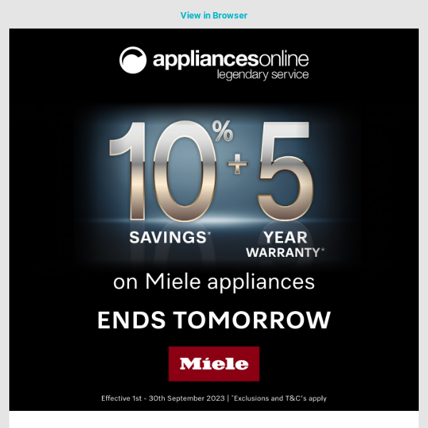 LAST DAYS! | Miele 10% Savings on Selected Appliances Ends Tomorrow!