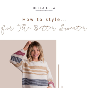 4 different ways to style a sweater