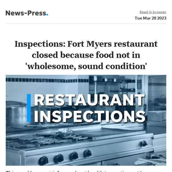 News alert: Inspections: Fort Myers restaurant closed because food not in 'wholesome, sound condition'