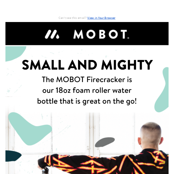 Experience the Firecracker MOBOT