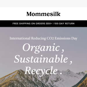 Organic, Sustainable, Recycle