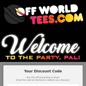 Your Off World Welcome Discount