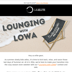 U.S. Elite's Lounging with LOWA Contest and Sale – Relax in Style!
