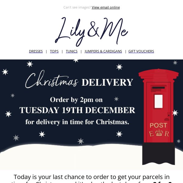 Last day for Christmas delivery, don't miss out. 3 for 2 on gifting ends tonight. 