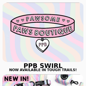 PPB Swirl - Now Available In Tough Trails 🌈