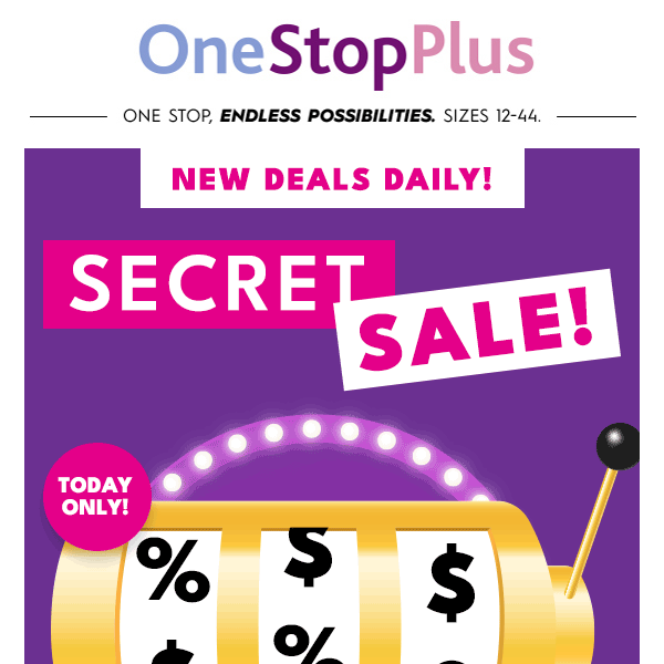 Play the MYSTERY SALE SLOTS, get a deal!
