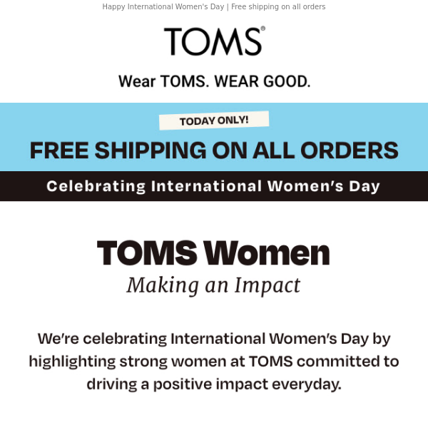 Powerful women at TOMS making an impact - Toms