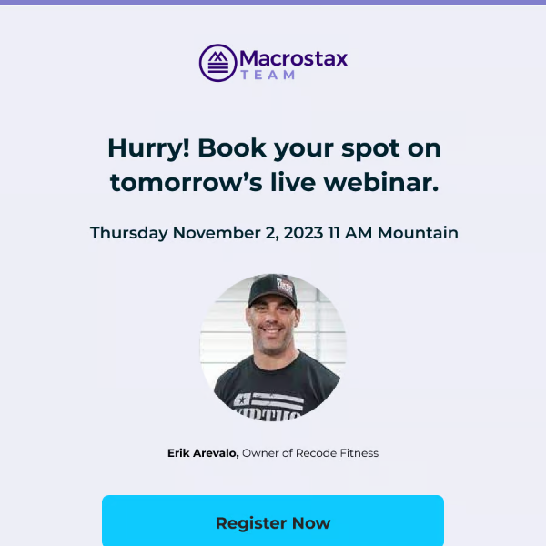 Hurry! Book your spot for tomorrow's webinar