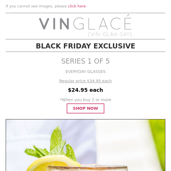 Vinglacé Black Friday Series 1