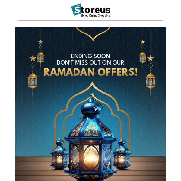 Ending Soon | Don't Miss Out On Our Ramadan Offers ⌛