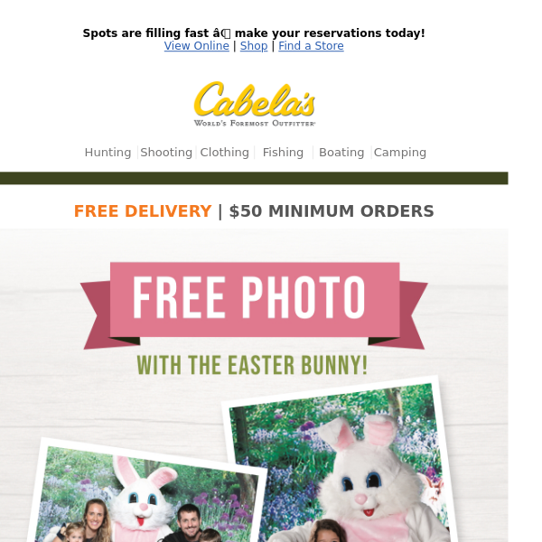 Get Your Photo with The Easter Bunny! Cabela's