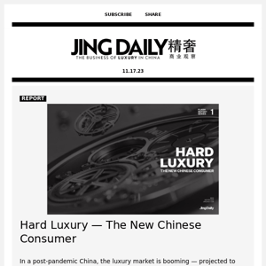 Hard Luxury — The New Chinese Consumer