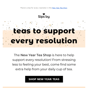 Sips to help with your resolution ✨