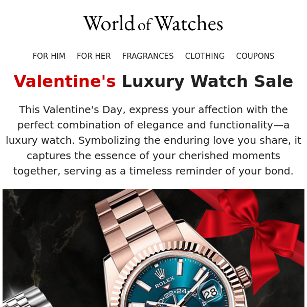 💝VALENTINE'S SALE: Luxury Watches + More