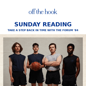 SUNDAY READING | Take a step back in time with the Forum '84
