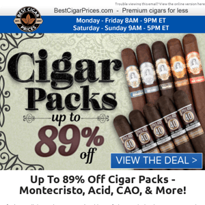 💥 Up To 89% Off Cigar Packs 💥