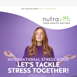 Nutravita, Beat Stress With These 5 Simple Steps! 🌞