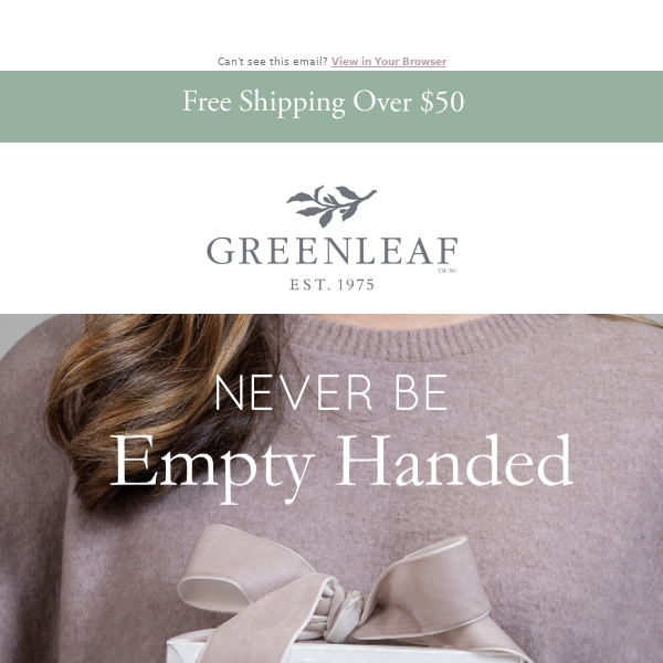 Greenleaf Gifts, have you stocked your Gift Closet lately?