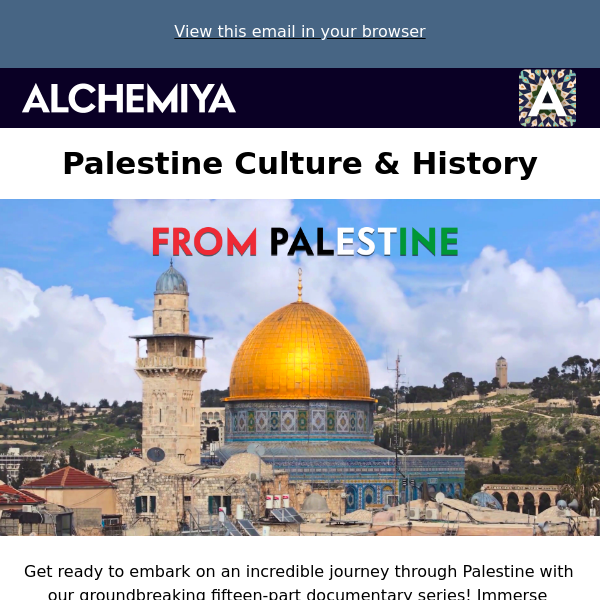Experience Palestine 🇵🇸 with our 15 part documentary!