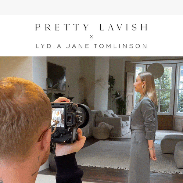 Get early access to Lydia Jane Tomlinson’s edit ✨