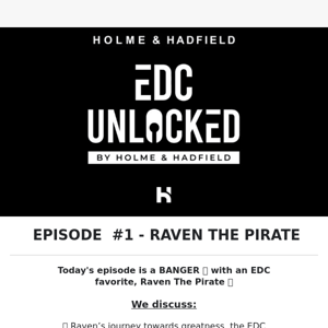 🎙️EDC UNLOCKED - Episode 1 - Raven The Pirate