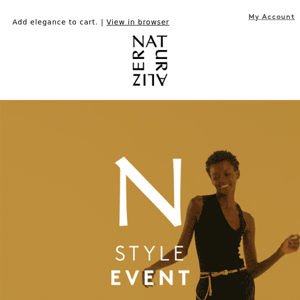 Up to 40% off | Shop our N Style Event