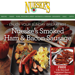 Serve Nueske's Ham & Sausage for Breakfast + FREE Bacon
