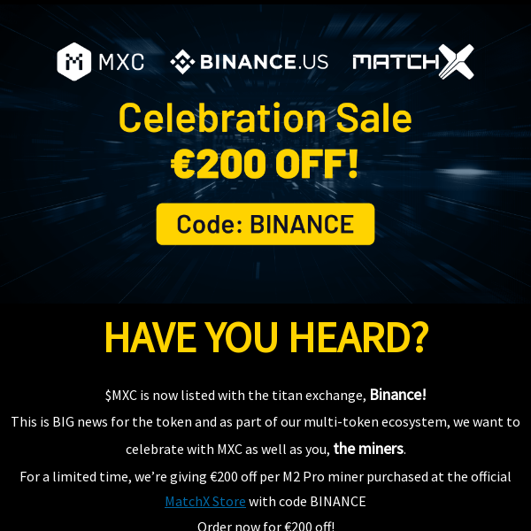 €200 OFF! MatchX Celebrates MXC on Binance!