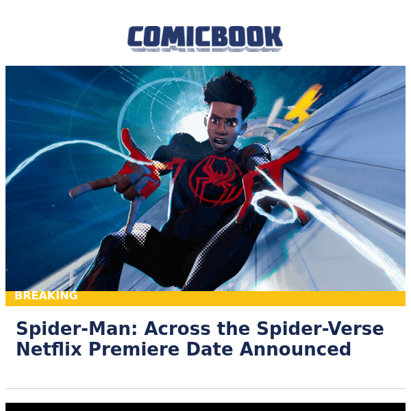 BREAKING: SPIDER-MAN: ACROSS THE SPIDER-VERSE Netflix Premiere Date  Announced - ComicBook.com