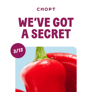 We've Got A Secret...