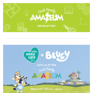 Bluey is Coming to the Amazeum this Weekend! 💙