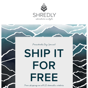 Free Shipping for Presidents Day