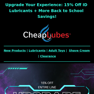 Upgrade Your Experience: 15% Off ID Lubricants + More Savings Inside!
