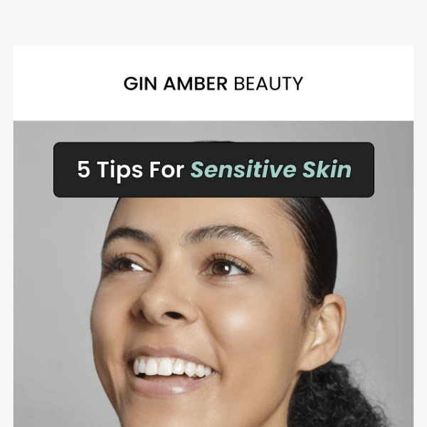Is your skin sensitive? You need to read this…