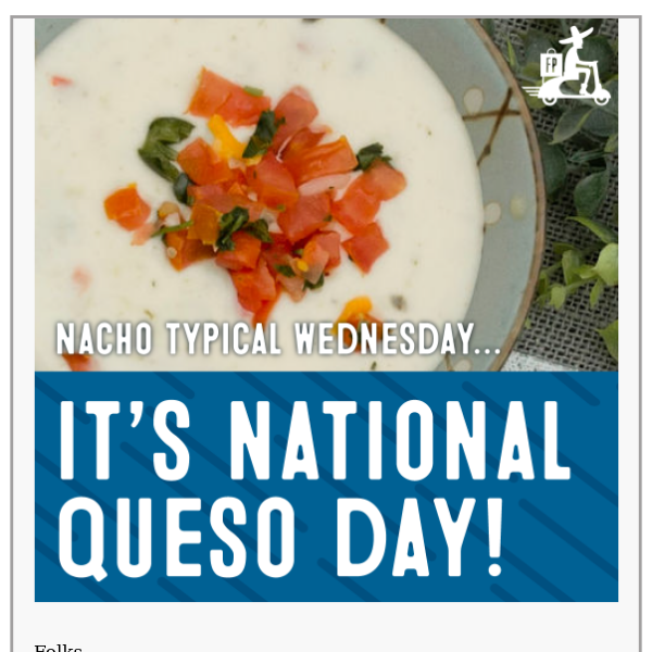 It's National Queso Day!