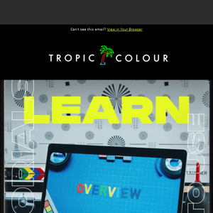 Unleash Your Creativity with Tropic Colour's Free Tutorials