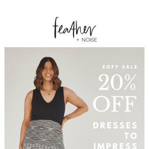 20% Off Dresses* 💃