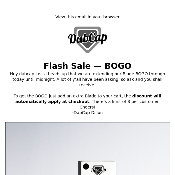 PSA: Blade BOGO extended!