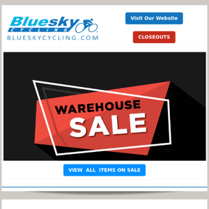 Warehouse Sale! Shop Now! Top Brands!