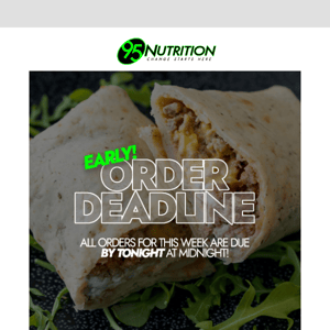 EARLY Ordering Deadline ⏰