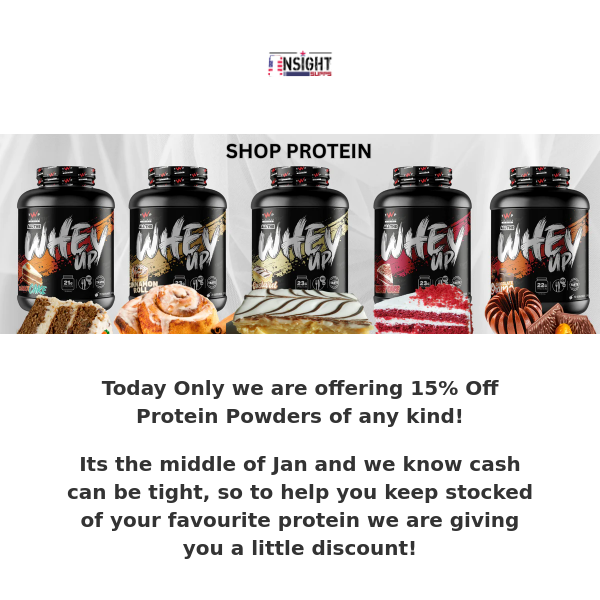 15% Off All Proteins TODAY ONLY!