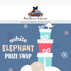 White Elephant Event 🐘